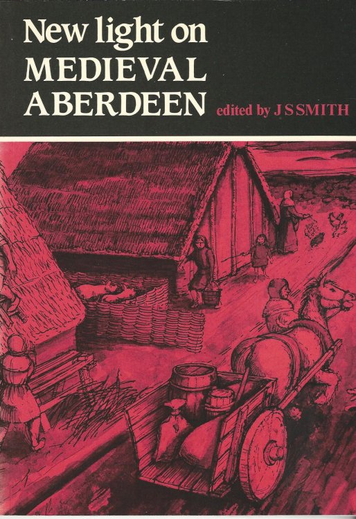 New Light on Medieval Aberdeen.