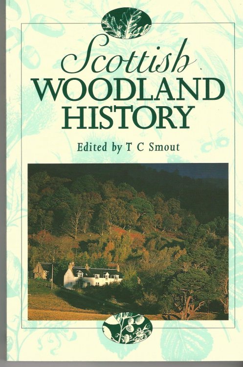 Scottish Woodland History.