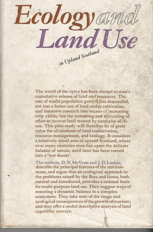 Ecology and Land Use in Upland Scotland.