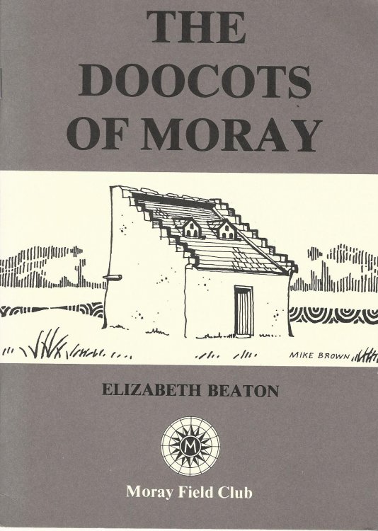 The Doocots of Moray.