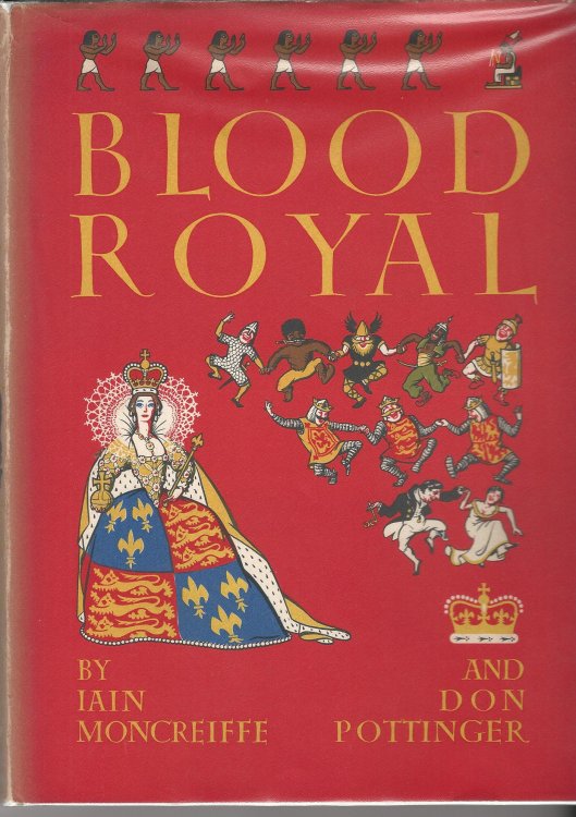 Blood Royal.
