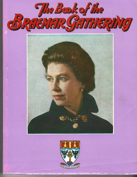 The Book of the Braemar Gathering 1979.