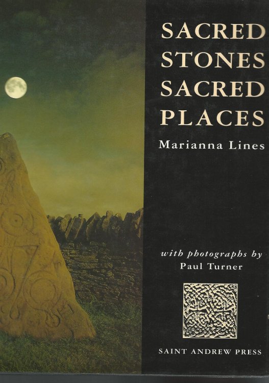 Sacred Stones, Sacred Places.