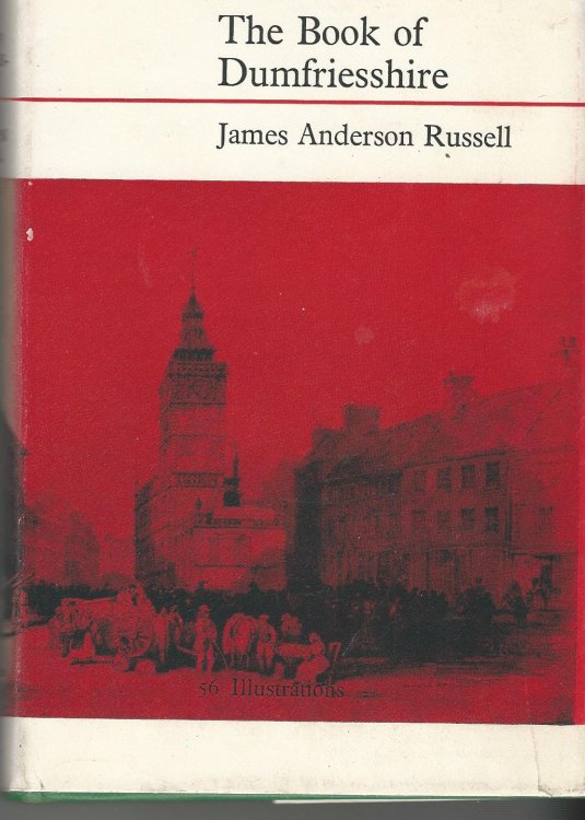 The Book of Dumfriesshire.
