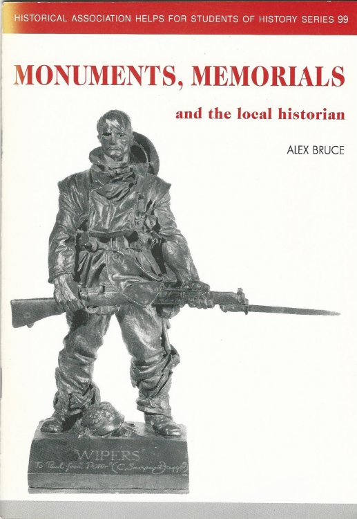 Monuments, Memorials and the Local Historian