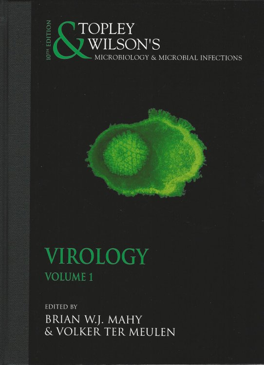 Topley & Wilson's Microbiology and Microbial Infections - Virology Vol. 1, 2 Vol. Set (Virology) Including 2 CD-ROMs