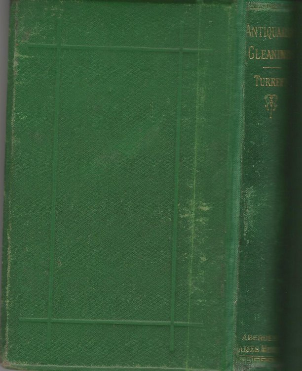 Antiquarian Gleanings from Aberdeenshire Records.