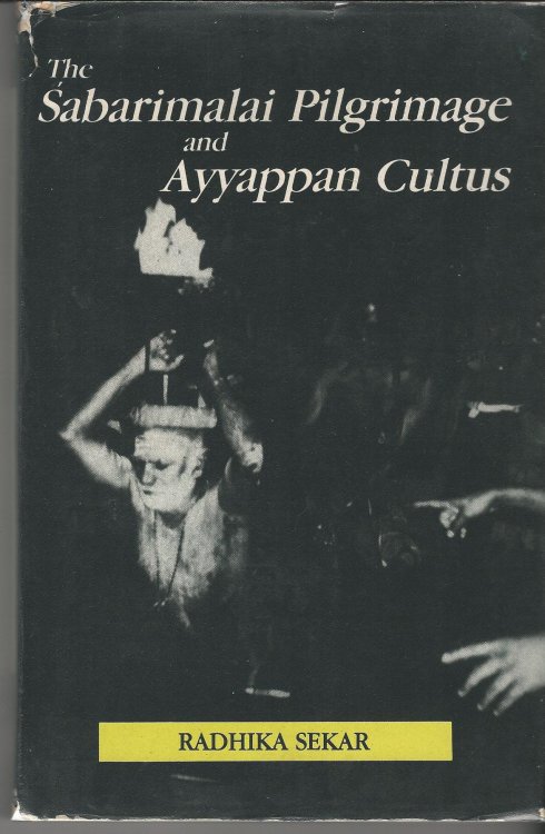 The Sabarimalai Pilgrimage and Ayyappan Cultus.