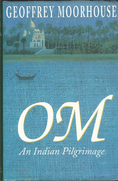OM: An Indian Pilgrimage