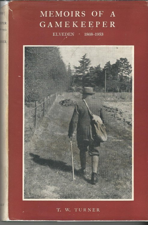 Memoirs of a Gamekeeper: Elveden 1868 - 1953.