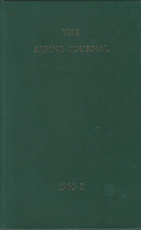 The Alpine Journal: 1963 -2. Number 307.