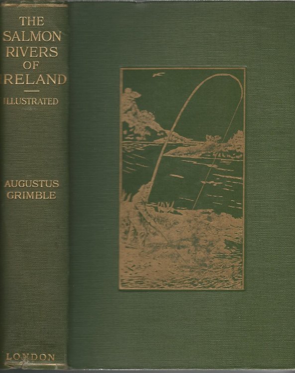 The Salmon Rivers of Ireland