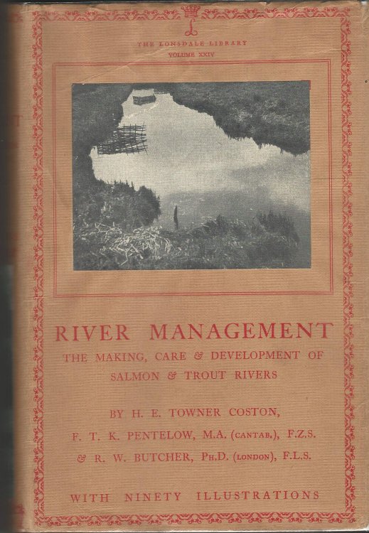 River Management: The Making, Care & Development of Salmon & Trout Rivers.
