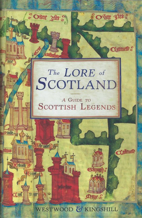 The Lore of Scotland: A Guide to Scotland's Legends.