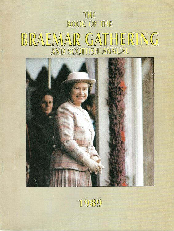 The Book of the Braemar Gathering and Scottish Annual, 1989.