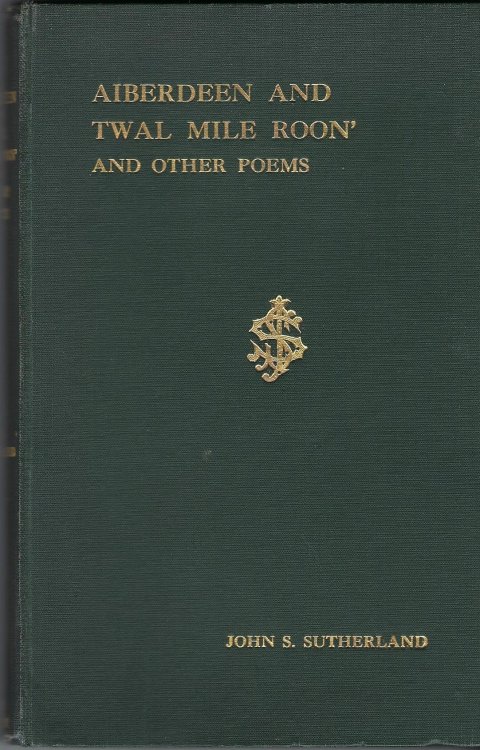 Aiberdeen and Twal Mile Roon' and Other Poems