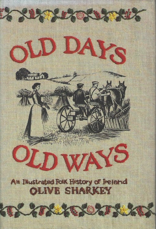 Old days, Old Ways.