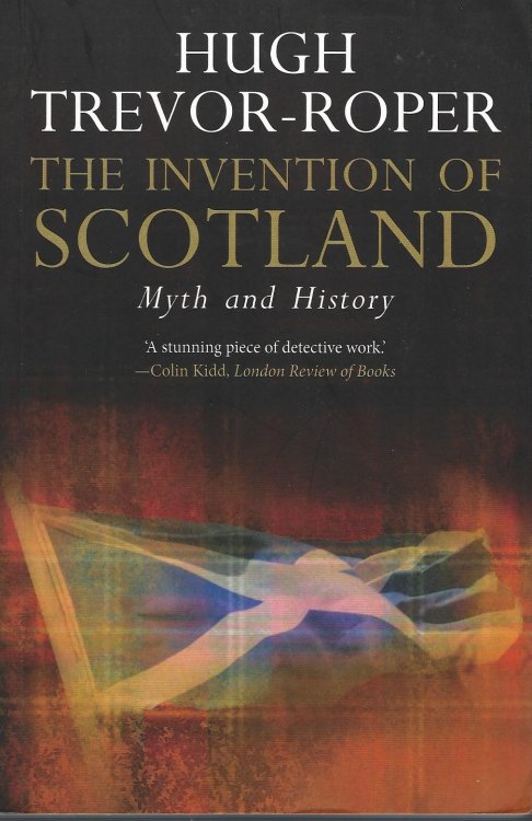 The Invention of Scotland: Myth and History.