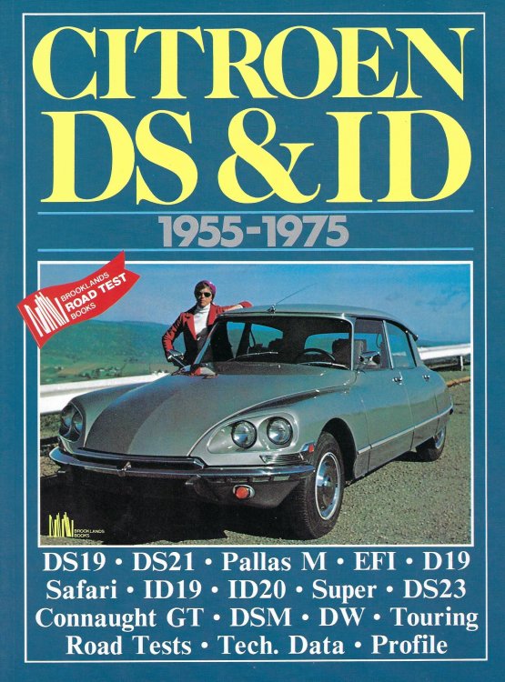 Citroen DS & ID 1955-1975 (Brooklands Road Test Series)