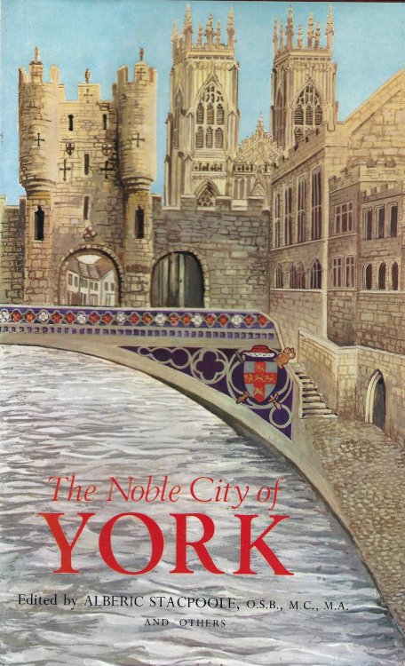 The Noble City of York.
