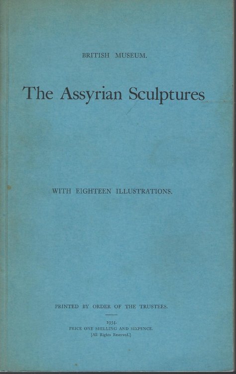 The Assyrian Sculptures.