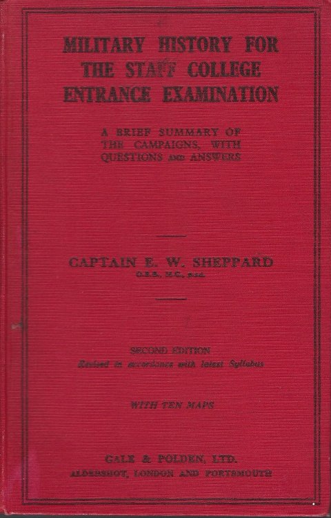 Military History for the Staff College Entrance Examination.