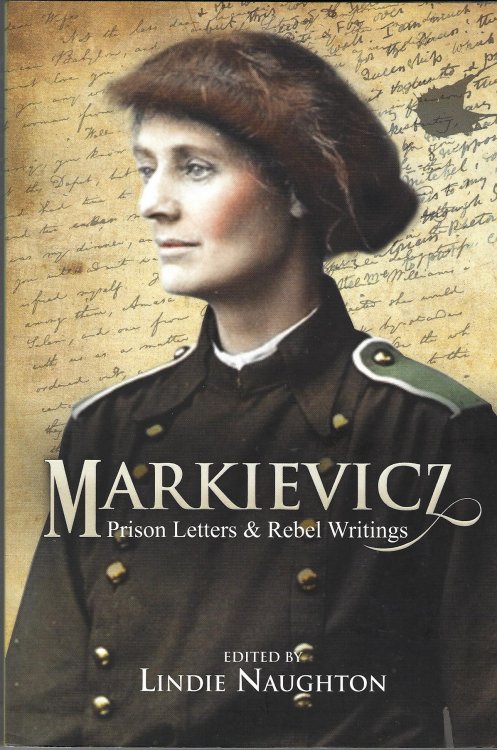 Markievicz: Prison Letters and Rebel Writings