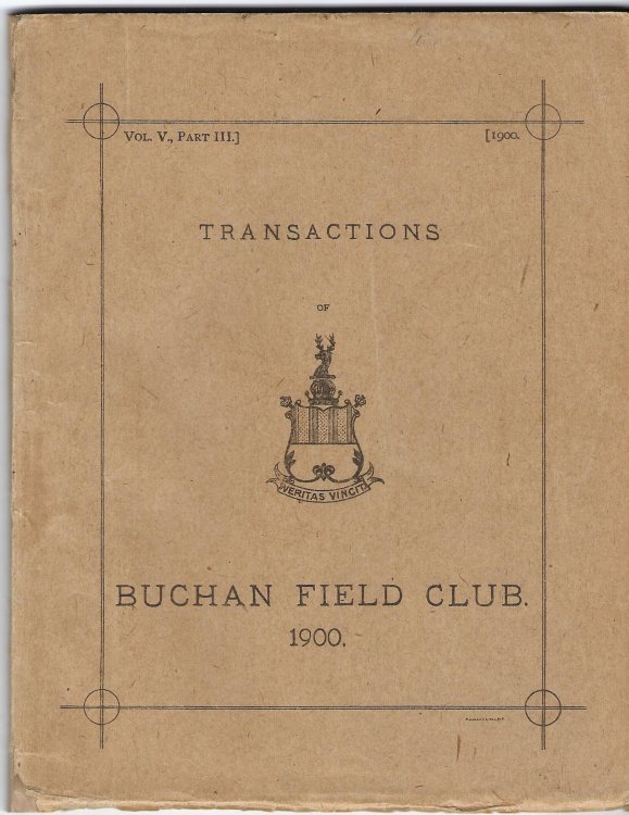 Trnasactions of the Buchan Field Club 1900 - Vol. V., Part III.