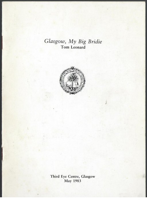 Noise and Smoky Breath: An Illustrated Anthology of Glasgow Poems, 1900-83 + Souvenir Set of Art Cards & Glasgow, My Big Bridie by Tom Leonard