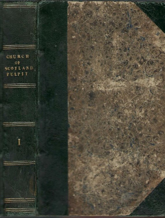 The Church of Scotland Pulpit Volume First