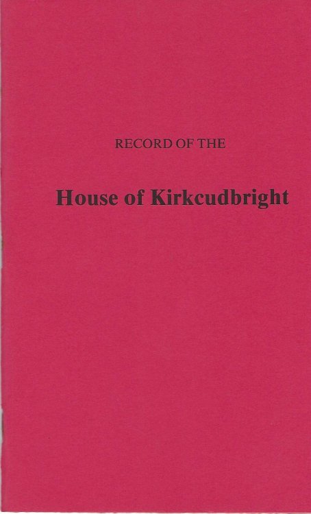 Record of the House of Kirkcudbright