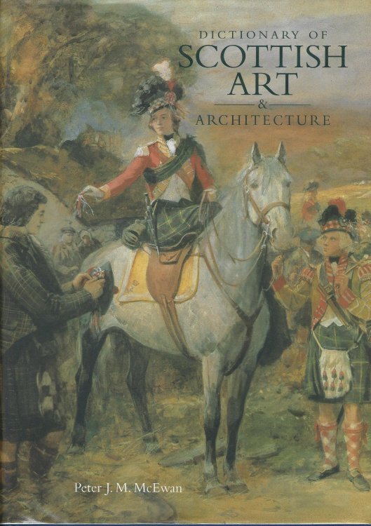 The Dictionary of Scottish Art and Architecture