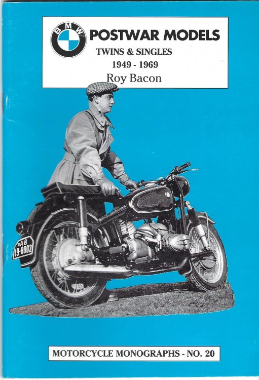 BMW Postwar Models: Twins and Singles 1949-1969