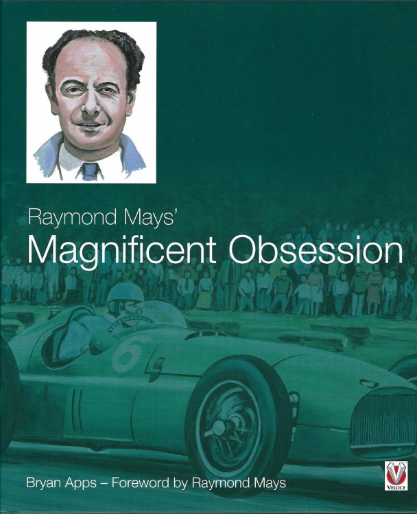 Raymond Mays' Magnificent Obsession