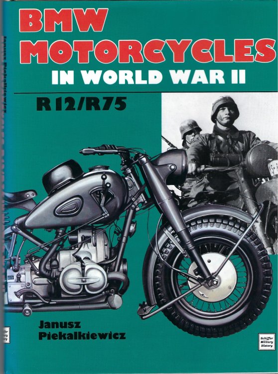 BMW Motorcycles in World War II (Schiffer Military History)
