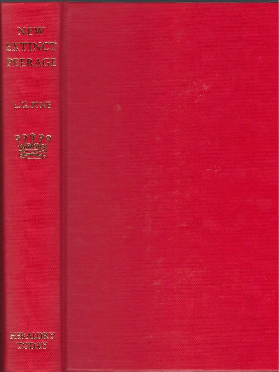 The New Extinct Peerage, 1884-1971: Extinct, Abeyant, Dormant and Suspended Peerages with Genealogies and Arms