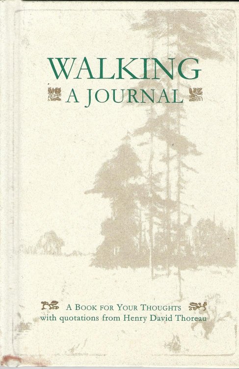 Walking: A Journal