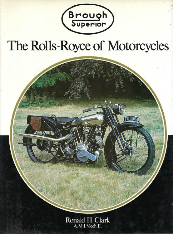 Brough Superior The Rolls-Royce of Motorcycles