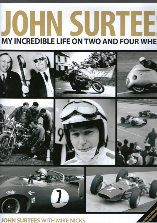 John Surtees: My Incredible Life On Two And Four Wheels