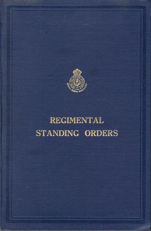Royal Scots Fusiliers Regimental Standing Orders