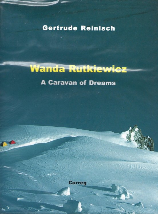 Wanda Rutkiewicz - A Caravan of Dreams