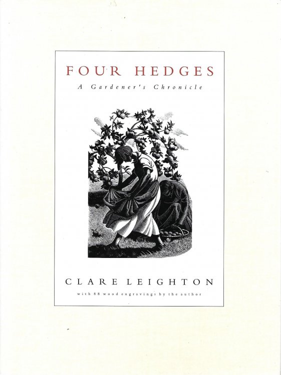 Four Hedges: A Gardener's Chronicle