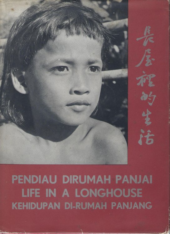 Pendiau Dirumah Panjai Life in a Longhouse