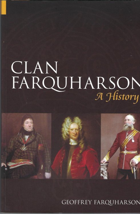 Clan Farquharson: A History.