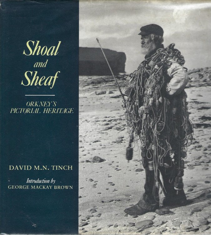 Shoal and Sheaf: Orkney's Pictorial Heritage