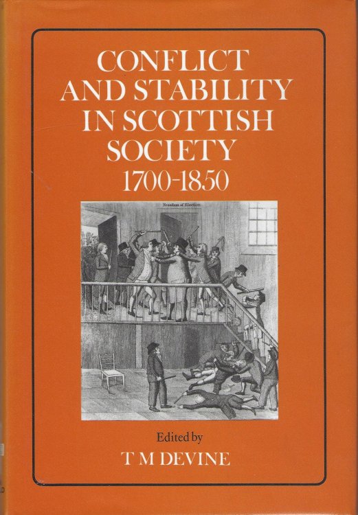 Conflict and Stability in Scottish Society 1700 - 1850