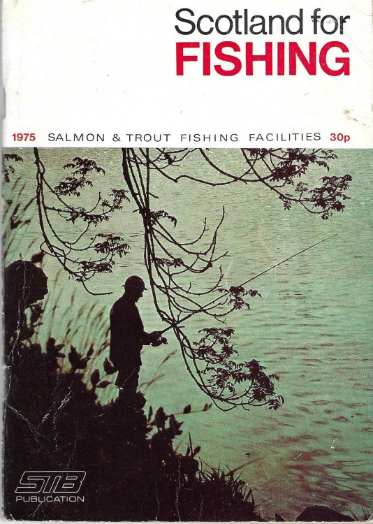 Scotland for Fishing: 1975 Salmon and trout fishing facilities