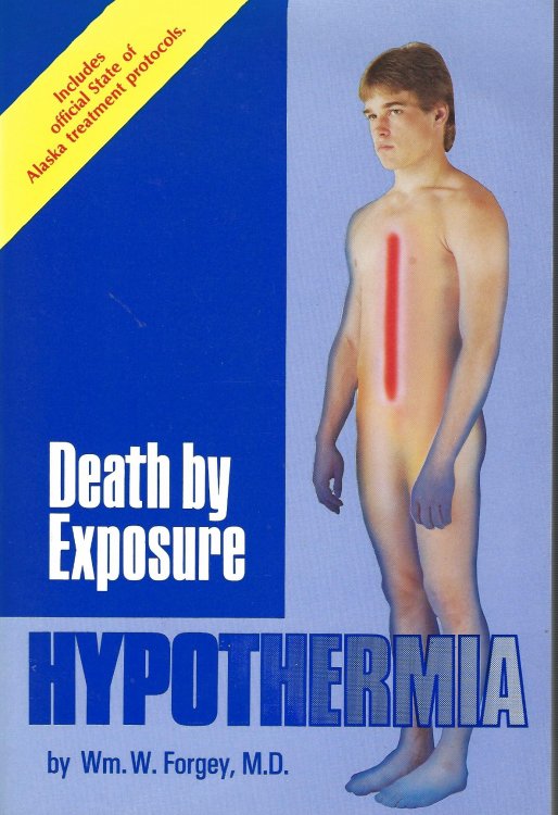 Hypothermia - Death by Exposure
