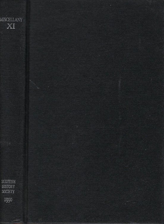 Miscellany of the Scottish History Society XI (11th) Volume