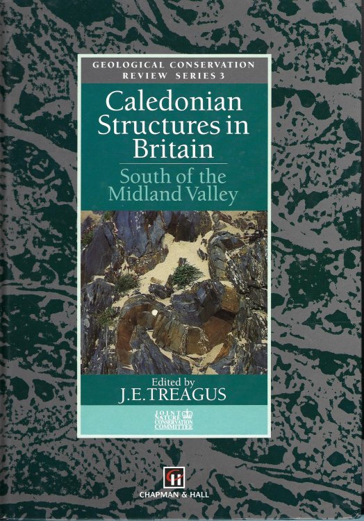 Caledonian Structures in Britain: South of the Midland Valley